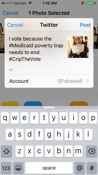 Screenshot of a window with a Tweet that says, "I Vote because...the Medicaid poverty trap needs to end. #CripTheVote" Next to it is a photo attached w/ the image of an Asian American woman in a wheelchair holding a white piece of paper with the same message. 