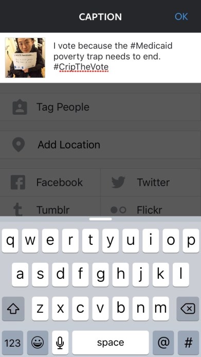 Screenshot of Instagram with a message window open and a small keyboard below. There's a photo of an Asian American woman in a wheelchair holding a white piece of paper. The caption for the Instagram post: "I Vote because...the Medicaid poverty trap needs to end. #CripTheVote"