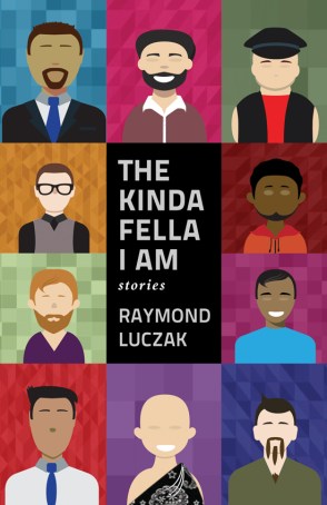 The Kinda Fella I Am book cover. Small paintings of 10 men surround a central rectangle with the book title. Each one has a different skin tone, style of dress, and amount of facial hair. Facial features are minimal. All bodies are typical sizes.