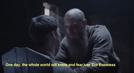Image description: screenshot from an episode of Vikings, an original series on the History Channel. Ivar the Boneless is sitting in a wooden chair facing his father, Ragnar Lothbrok. There are the following words in yellow script at the bottom: "One day, the whole world will know and fear Ivar The Boneless." Source: https://maisumleitor.com/2016/05/27/ivar-ragnarsson-guerreirosvikings/